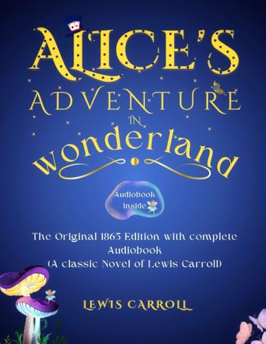 ALICE'S ADVENTURES IN WONDERLAND von Independently published